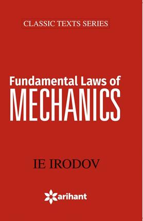 Arihant Fundamental Laws Of Mechanics